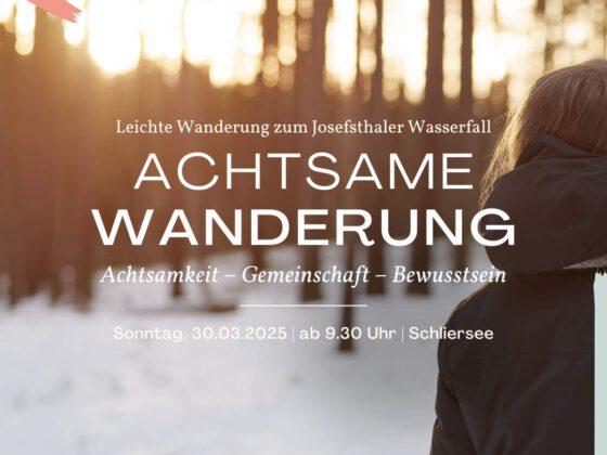 Achtsame Wanderung zu den Josefsthaler Wasserfällen mit Achtsamkeitsübungen und Entspannung